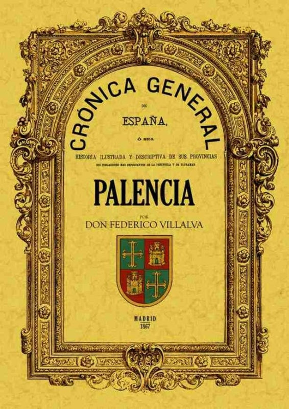 Crónica De La Provincia Palencia Libro