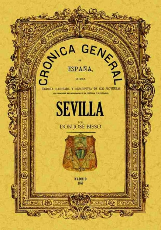 Crónica De La Provincia Sevilla Libro