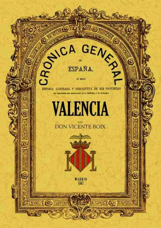 Crónica De La Provincia Valencia Libro