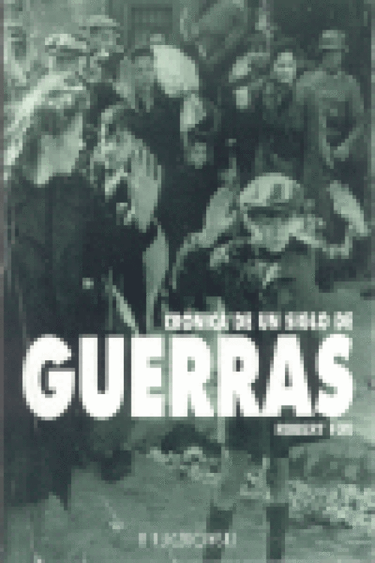 Cronica De Un Siglo Guerras Libro