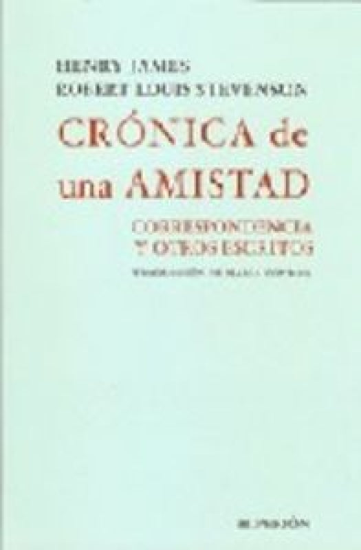 Crónica De Una Amistad Libro