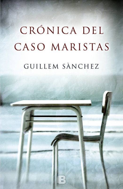 Crónica Del Caso Maristas Libro