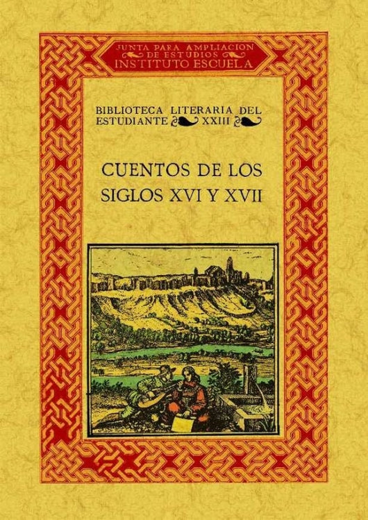 Cuentos De Los Siglos Xvi Y Xvii Libro