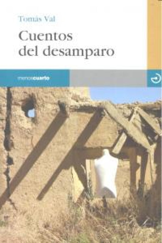 Cuentos Del Desamparo Libro