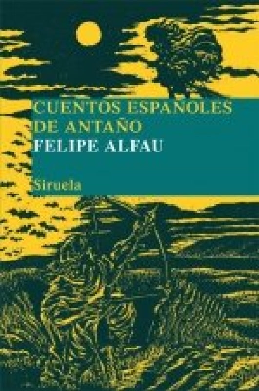 Cuentos Españoles De Antaño Libro