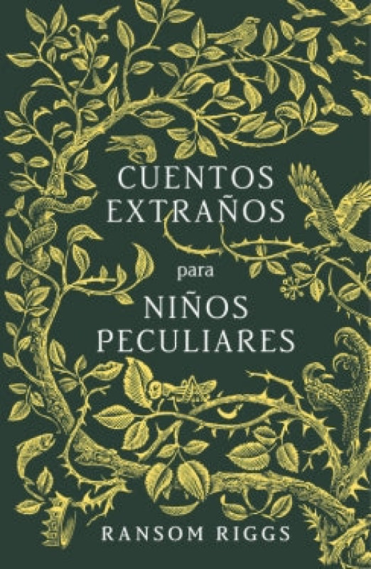 Cuentos Extraños Para Niños Peculiares Libro