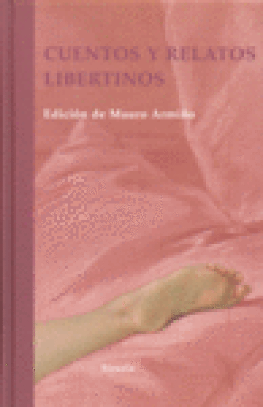 Cuentos Y Relatos Libertinos Libro