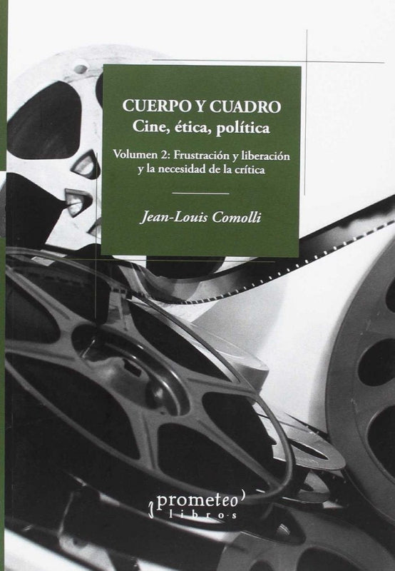 Cuerpo Y Cuadro. Vol. 2 Libro