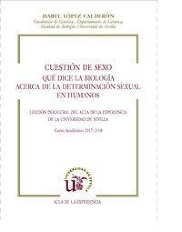 Cuestión De Sexo. Qué Dice La Biología Acerca Determinación Sexual En Humanos Libro