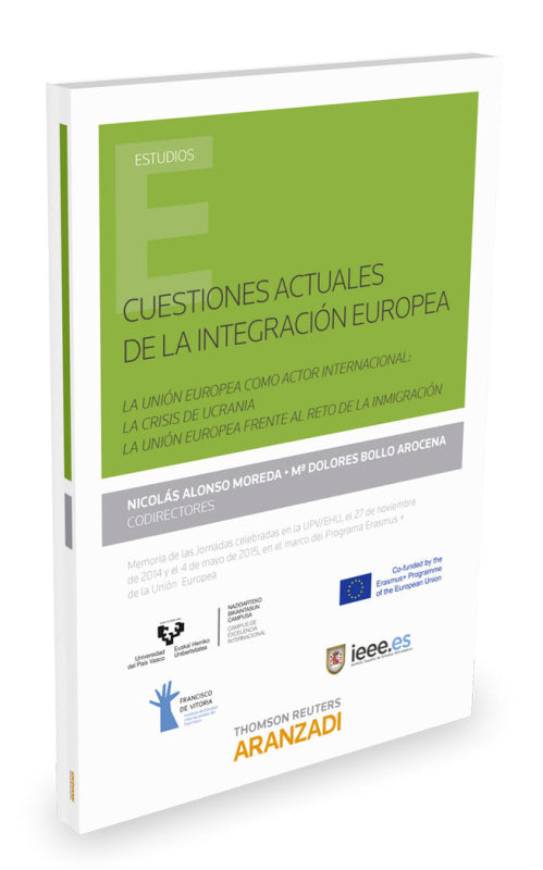 Cuestiones Actuales De La Integración Europea Libro