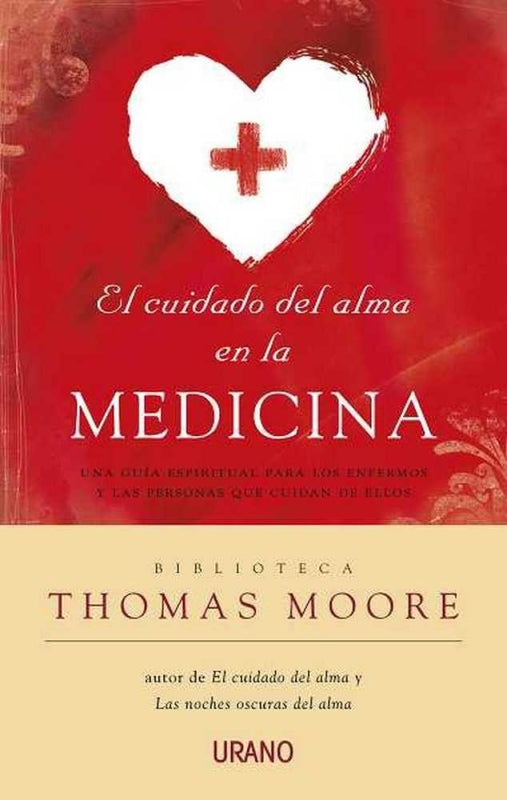 Cuidado Del Alma En La Medicina El Libro