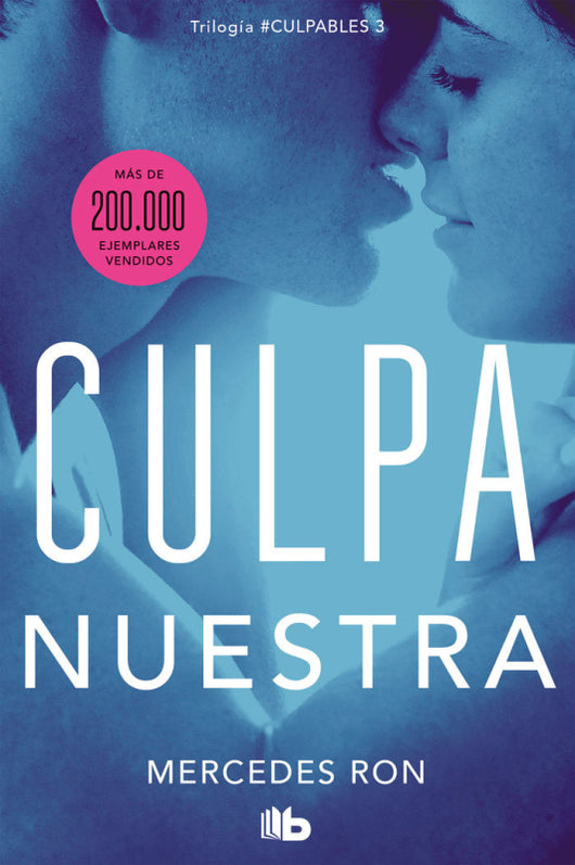 Culpa Nuestra (Culpables 3) Libro