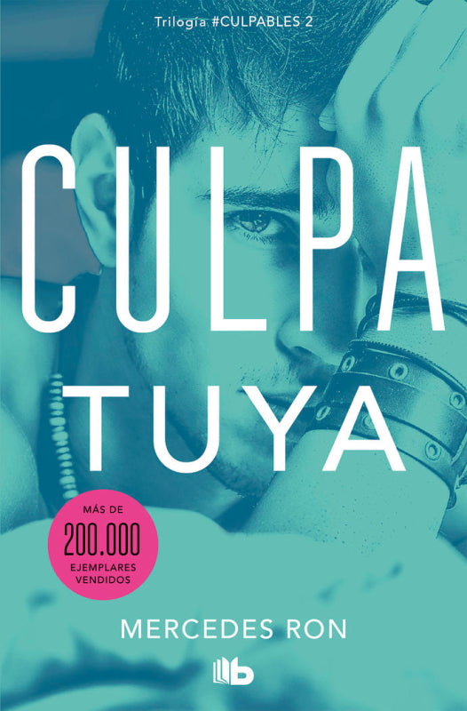 Culpa Tuya (Culpables 2) Libro