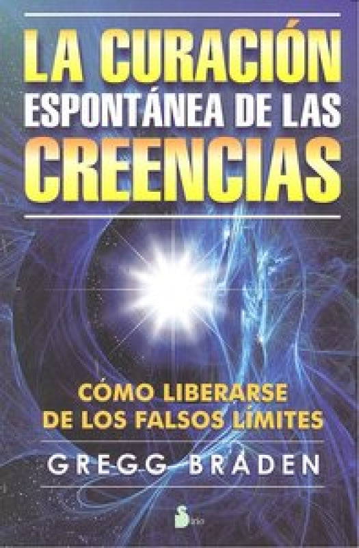 Curacion Espontanea De Las Creencias La Libro