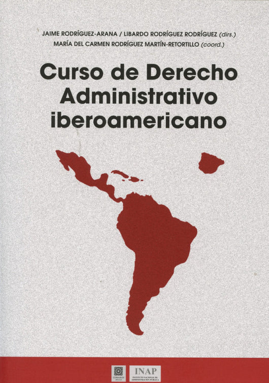 Curso De Derecho Administrativo Iberoamericano Libro