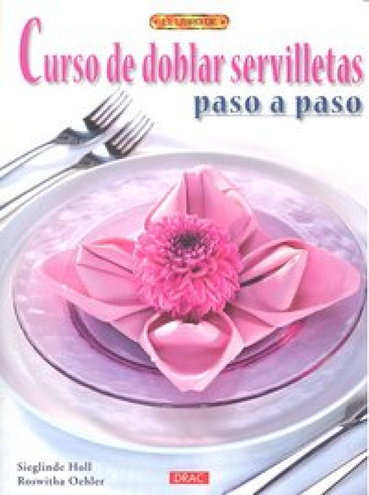 Curso De Doblar Servilletas Paso A Libro