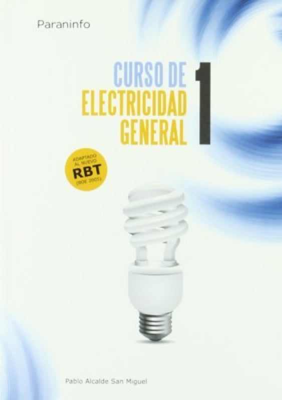 Curso De Electricidad General. Tomo 1 Libro