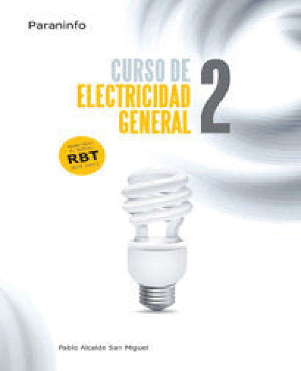 Curso De Electricidad General. Tomo 2 Libro