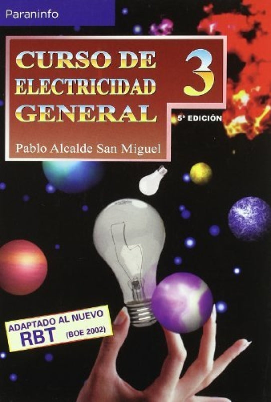 Curso De Electricidad General. Tomo 3 Libro