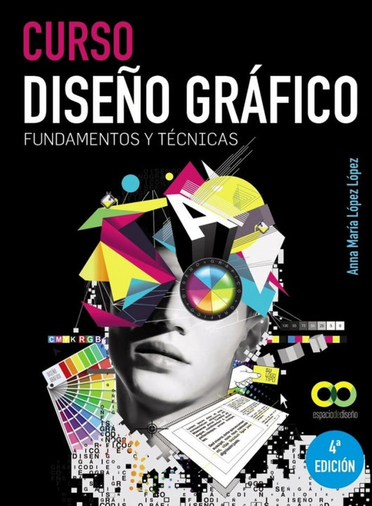 Curso Diseño Gráfico. Fundamentos Y Técnicas Libro