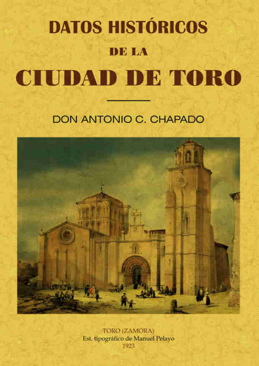 Datos Históricos De La Ciudad Toro Libro