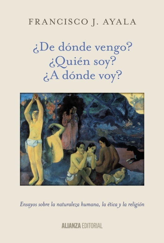 ¿de Dónde Vengo ¿quién Soy ¿a Voy Libro