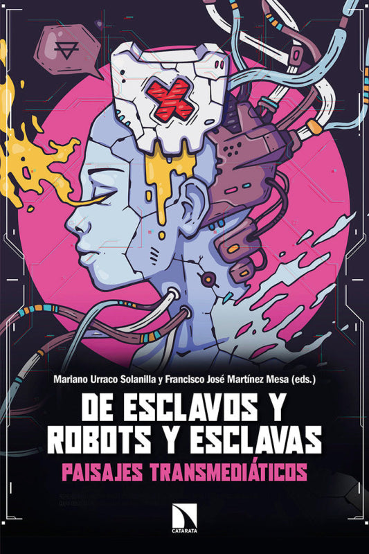 De Esclavos Y Robots Esclavas Libro