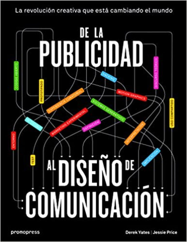 De La Publicidad Al Diseño De Comunicación Libro