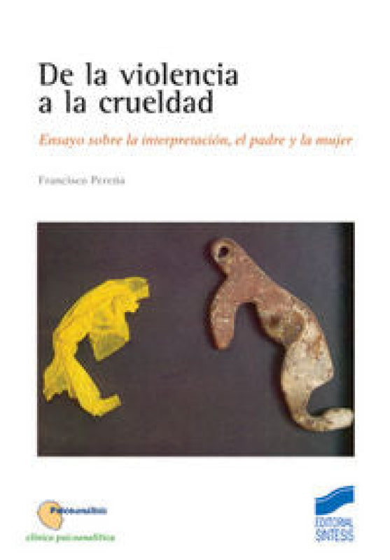 De La Violencia A Crueldad Libro