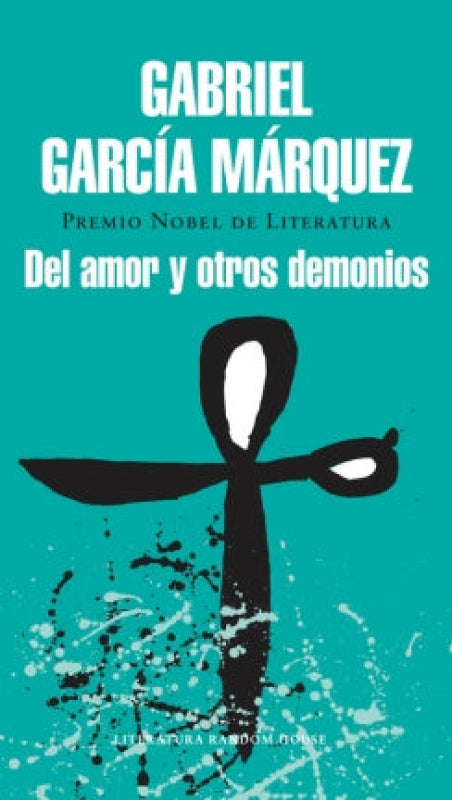 Del Amor Y Otros Demonios Libro