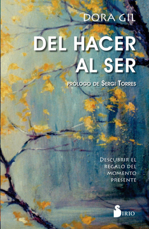 Del Hacer Al Ser Libro