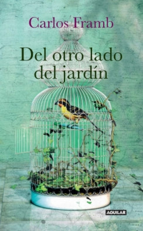 Del Otro Lado Del Jardín Libro