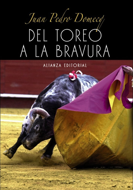 Del Toreo A La Bravura Libro