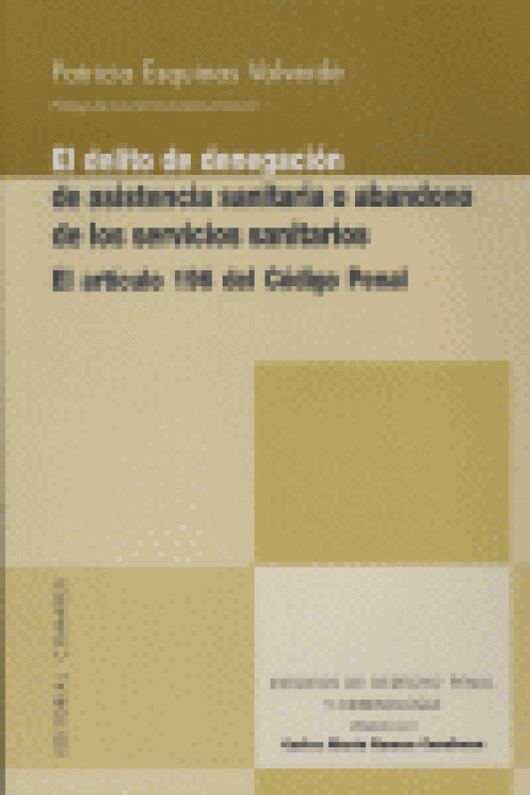 Delito De Denegacion Asistencia Sanitaria Abandono Servicios Libro