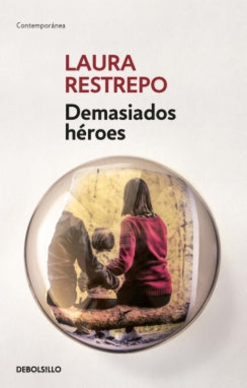 Demasiados Heroes Libro