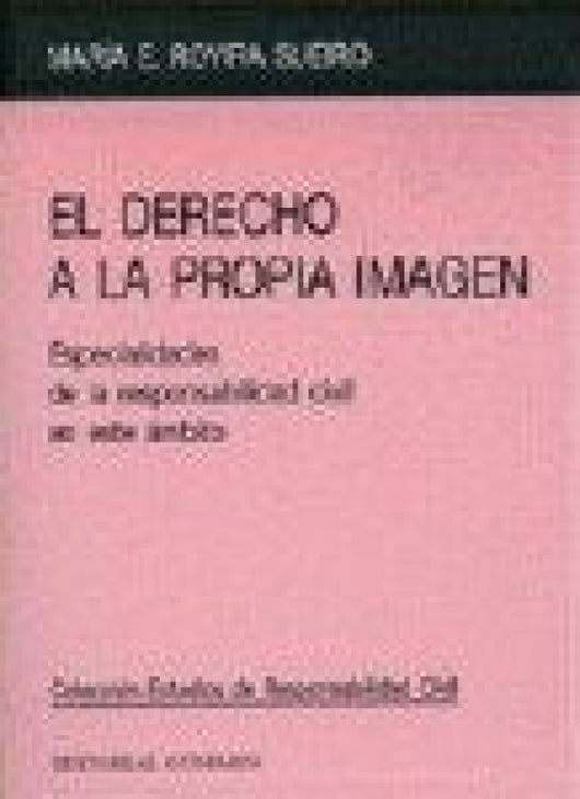 Derecho A La Propia Imagen El Libro