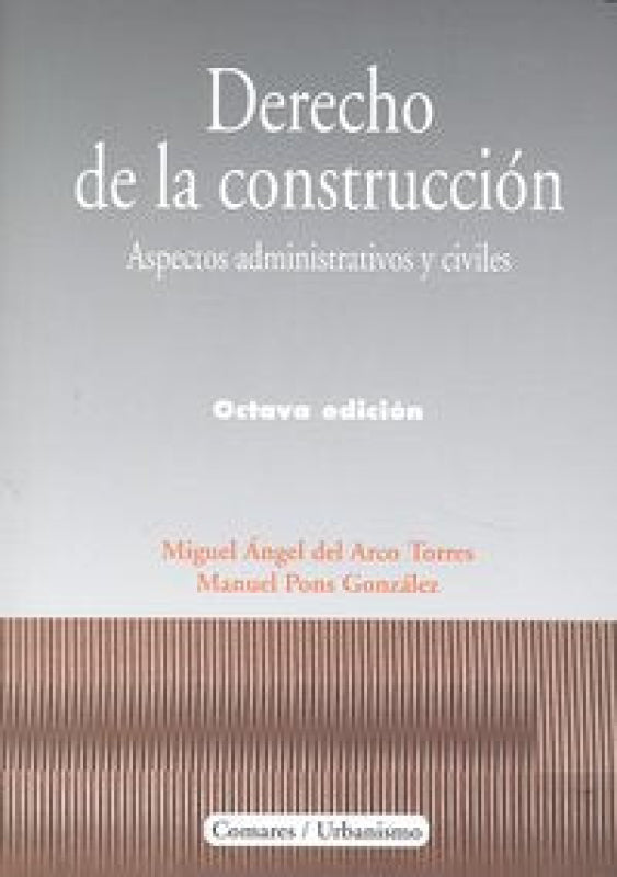 Derecho De La Construccion 8ªEd Libro