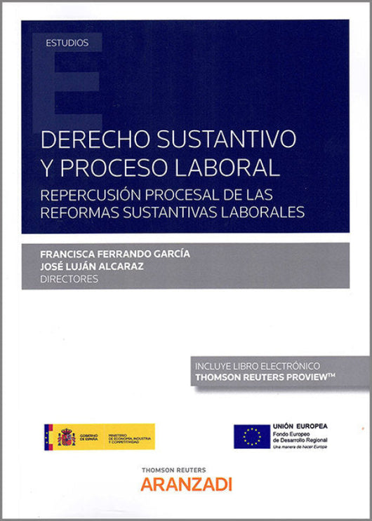 Derecho Sustantivo Y Proceso Laboral (Papel + E-Book) Libro