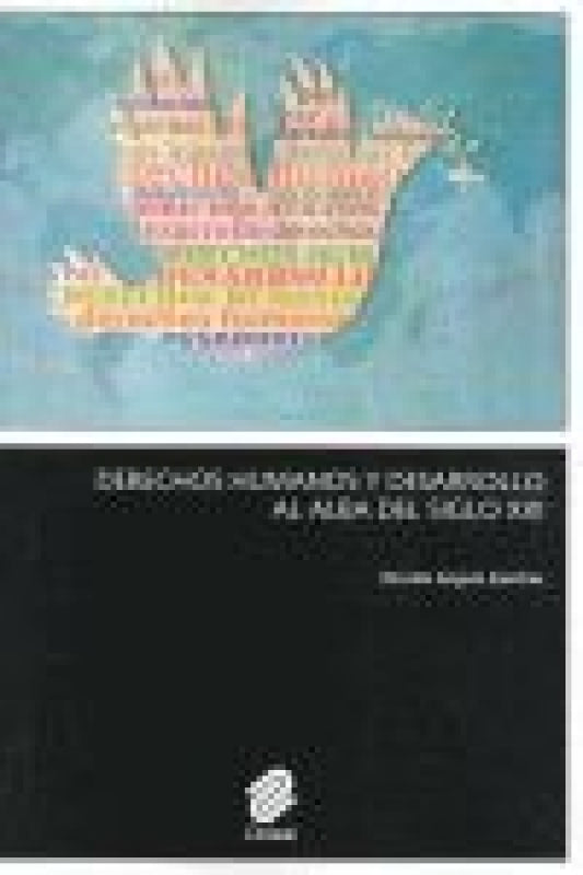 Derechos Humanos Y Desarrollo Al Alba Del Siglo Xxi Libro