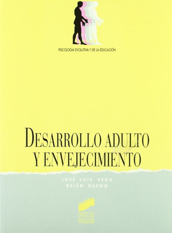 Desarrollo Adulto Y Envejecimiento Libro