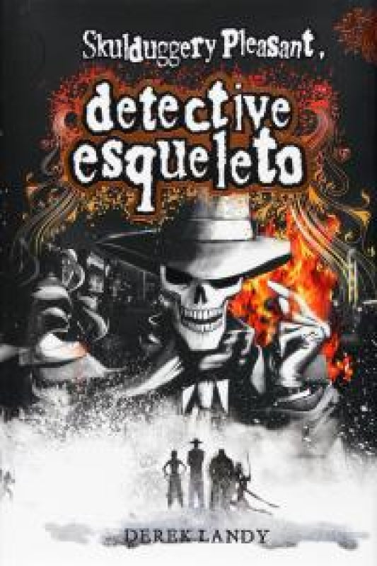 Detective Esqueleto [Skulduggery Pleasant] Libro