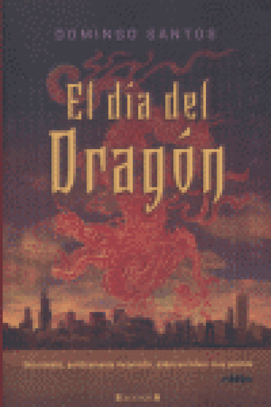 Dia Del Dragon El Libro