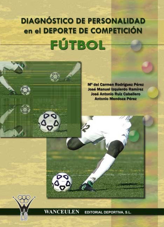 Diagnóstico De Personalidad En El Deporte Competición Fútbol Libro