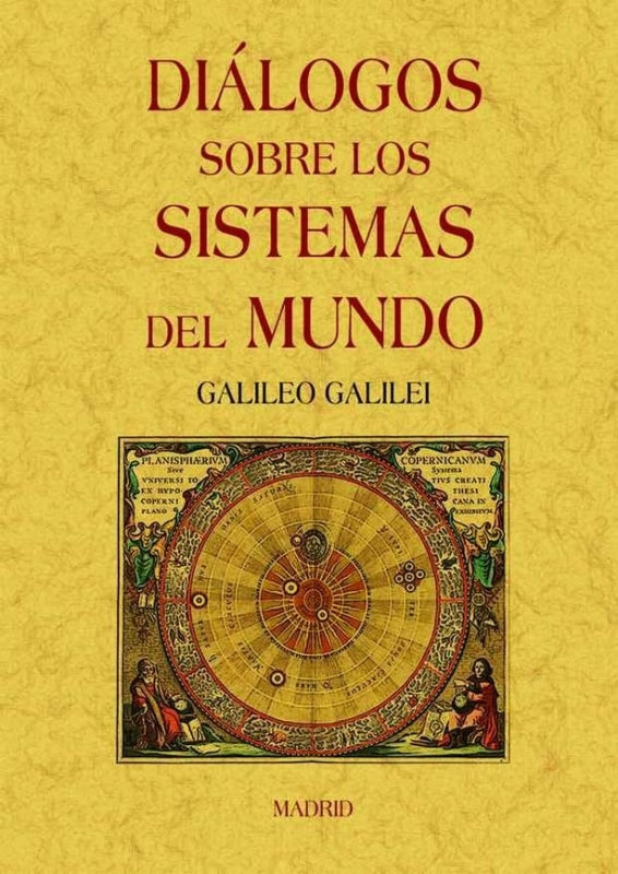 Diálogos Sobre Los Sistemas Del Mundo Libro