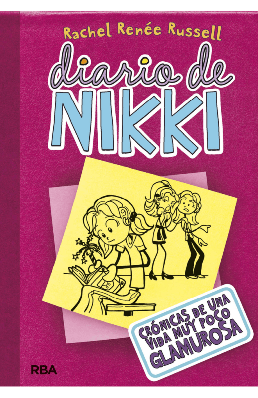 Crónicas De Una Vida Muy Poco Glamurosa (Diario Nikki 1) Libro