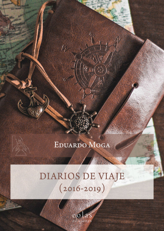 Diarios De Viaje (2016-2019) Libro