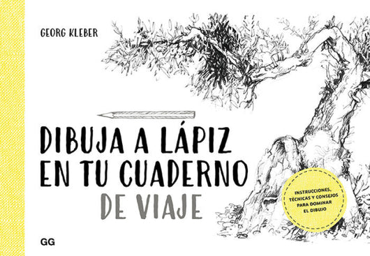 Dibuja A Lápiz En Tu Cuaderno De Viaje Libro