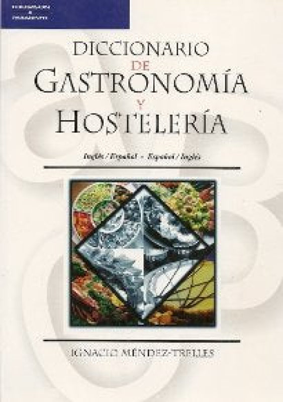 Dic.gastronomia Y Hosteleria Libro