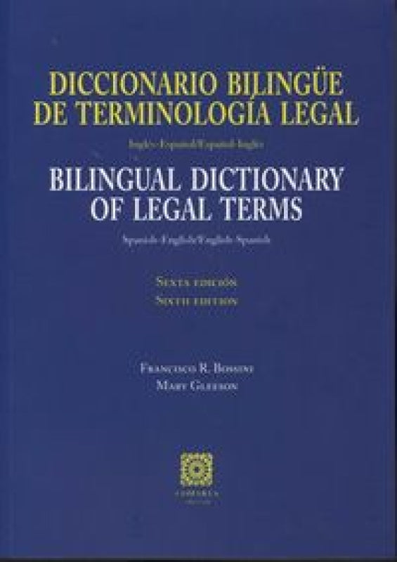 Diccionario Bilingüe De Terminología Legal (Inglés-Español / Español-Inglés) Libro