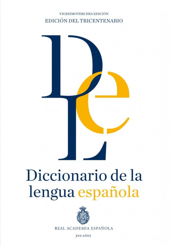 Diccionario De La Lengua Española. Vigesimotercera Edición. Versión Normal Libro